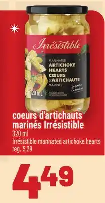Metro COEURS D'ARTICHAUTS MARINÉS IRRÉSISTIBLE | IRRÉSISTIBLE MARINATED ARTICHOKE HEARTS offer