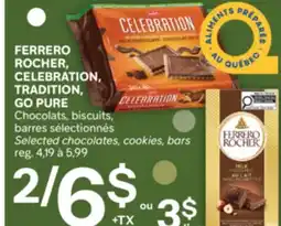 Brunet FERRERO ROCHER, CELEBRATION, TRADITION, GO PURE Chocolats, biscuits, barres sélectionnés offer