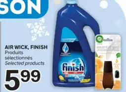 Brunet AIR WICK, FINISH Produits sélectionnés offer