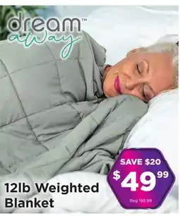 Showcase dream away 12lb Weighted Blanket offer