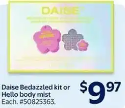 Walmart Daise Bedazzled kit or Hello body mist offer