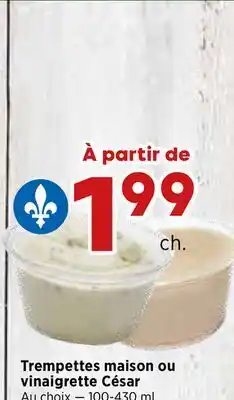 Val-Mont Trempettes maison ou vinaigrette César offer