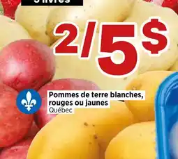 Val-Mont Pommes de terre blanches, rouges ou jaunes Québec offer