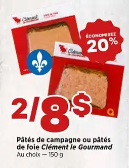Val-Mont Pâtés de campagne ou pâtés de foie Clément le Gourmand offer
