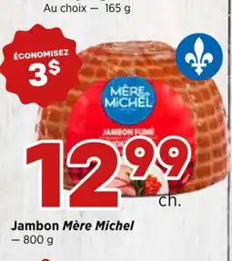 Val-Mont Jambon Mère Michel offer