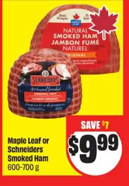 FreshCo Maple Leaf or Schneiders Smoked Ham 600-700 g offer