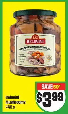 FreshCo Belevini Mushrooms 440 g offer