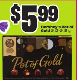 FreshCo Hershey's Pot of Gold 243-245 g offer