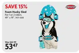 Home Hardware Foam Husky Sled offer