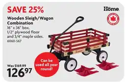 Home Hardware Wooden Sleigh/Wagon Combination offer