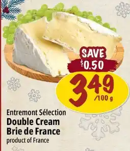 Farm Boy Entremont Sélection Double Cream Brie offer