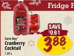 Farm Boy Farm Boy Cranberry Cocktail offer