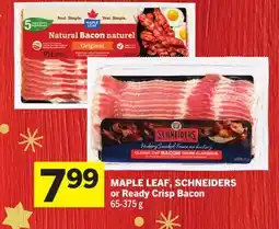 Foodland MAPLE LEAF, SCHNEIDERS or Ready Crisp Bacon offer