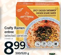 Fortinos CRAFTY RAMEN ENTREE, 500/520 G offer