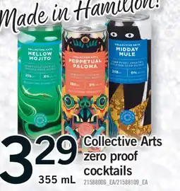 Fortinos COLLECTIVE ARTS ZERO PROOF COCKTAILS, 355 ML offer