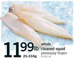 Fortinos WHOLE CLEANED SQUID offer