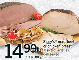 Fortinos ZIGGY'S ROAST BEEF OR CHICKEN BREAST, 3.31/100 G offer