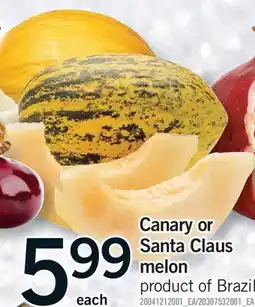 Fortinos CANARY OR SANTA CLAUS MELON offer