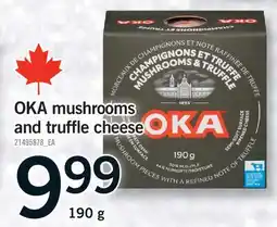 Fortinos OKA MUSHROOMS AND TRUFFLE CHEESE, 190 G offer
