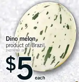 Fortinos DINO MELON, EACH offer