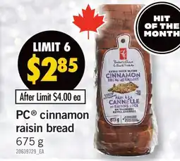 Fortinos PC CINNAMON RAISIN BREAD, 675 G offer