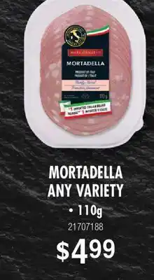 Fortinos MORTADELLA ANY VARIETY, 110g offer