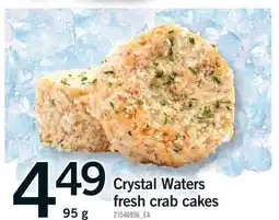 Fortinos CRYSTAL WATERS FRESH CRAB CAKES, 95 G offer