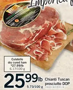 Fortinos CHIANTI TUSCAN PROSCIUTTO DOP offer