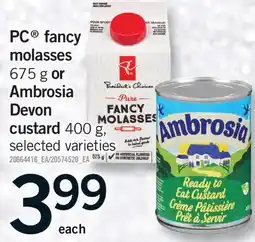 Fortinos PC FANCY MOLASSES, 675 G OR AMBROSIA DEVON CUSTARD, 400 G offer