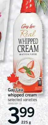 Fortinos GAY LEA WHIPPED CREAM, 225 g offer
