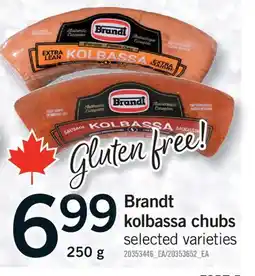 Fortinos BRANDT KOLBASSA CHUBS, 250 G offer
