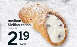 Fortinos MEDIUM SICILIAN CANNOLI offer