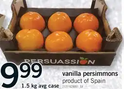 Fortinos VANILLA PERSIMMONS, 1.5 KG AVG CASE offer
