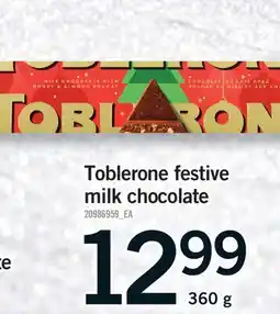 Fortinos TOBLERONE FESTIVE MILK CHOCOLATE, 360 g offer