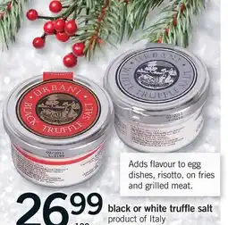 Fortinos BLACK OR WHITE TRUFFLE SALT, 100 G offer