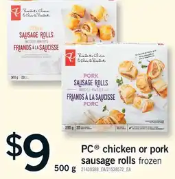 Fortinos PC CHICKEN OR PORK SAUSAGE ROLLS, 500 G offer