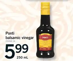 Fortinos PONTI BALSAMIC VINEGAR, 250 mL offer