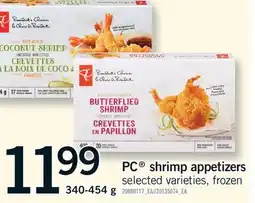 Fortinos PC SHRIMP APPETIZERS, 340-454 G offer