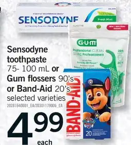 Fortinos SENSODYNE TOOTHPASTE 75- 100 ML OR GUM FLOSSERS 90'S OR BAND-AID 20'S offer