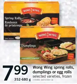 Fortinos WONG WING SPRING ROLLS, DUMPLINGS OR EGG ROLLS, 352-680 G offer