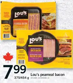 Fortinos LOU'S PEAMEAL BACON, 375/454 g offer