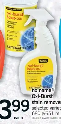 Fortinos NO NAME OXI-BURST STAIN REMOVER, 680 G/651 ML offer