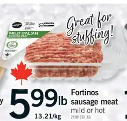 Fortinos FORTINOS SAUSAGE MEAT offer
