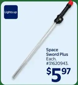 Walmart Space Sword Plus offer