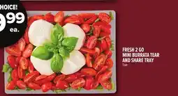 Metro FRESH 2 GO MINI BURRATA TEAR AND SHARE TRAY offer