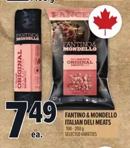 Metro FANTINO & MONDELLO ITALIAN DELI MEATS offer