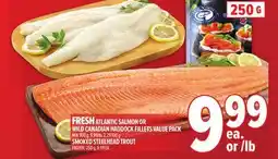 Metro FRESH ATLANTIC SALMON OR WILD CANADIAN HADDOCK FILLETS VALUE PACK offer