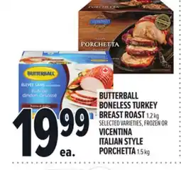 Metro BUTTERBALL BONELESS TURKEY BREAST ROAST offer