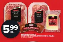 Metro MARCANGELO ITALIAN DELI, BRANDT CHUBS, IRRESISTIBLES ARTISAN GOUDA OR KOLBASSA offer