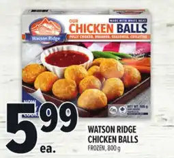 Metro WATSON RIDGE CHICKEN BALLS offer
